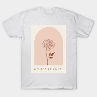 Do All in Love T-Shirt